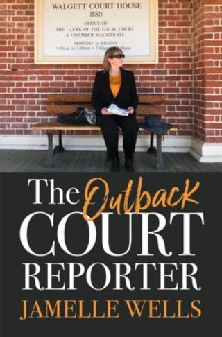 The Outback Court Reporter 